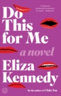 Image for Do This For Me: A Novel