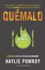 Image for Quemalo: (The Burn--Spanish-language Edition)