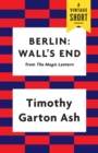 Image for Berlin: Wall&#39;s End