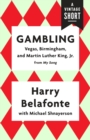 Image for Gambling: Vegas, Birmingham, and Martin Luther King, Jr.