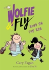 Image for Wolfie and Fly: Band on the Run