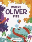 Image for Where Oliver fits