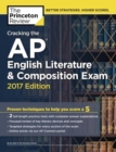 Image for Cracking the AP English literature and composition exam : 2017 Edition