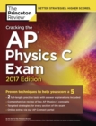 Image for Cracking the AP physics C exam : 2017 Edition