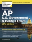 Image for Cracking the AP U.S. government &amp; politics exam : 2017 Edition