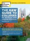 Image for K&amp;W guide to colleges for students with learning differences  : 350 schools with programs or services for students with ADHD or learning disabilities