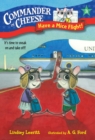 Image for Commander in Cheese #3: Have a Mice Flight!