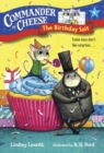 Image for Commander in cheese  : the birthday suit4