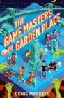 Image for The Game Masters of Garden Place
