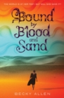 Image for Bound by blood and sand