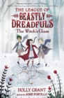 Image for League of Beastly Dreadfuls #3: The Witch&#39;s Glass