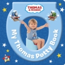 Image for My Thomas Potty Book (Thomas &amp; Friends).