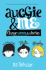 Image for Auggie &amp; Me: Three Wonder Stories