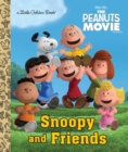 Image for Snoopy and Friends (The Peanuts Movie).