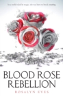 Image for Blood Rose Rebellion