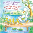 Image for !Te amo, te abrazo, leo contigo!/Love you, Hug You, Read to You!