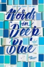 Image for Words in deep blue