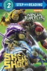 Image for Teenage Mutant Ninja Turtles : Out of the Shadows Step into Reading