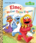 Image for Elmo&#39;s Mother Goose rhymes (Sesame Street)