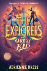 Image for The Explorers: The Quest for the Kid