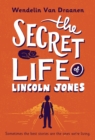 Image for Secret Life of Lincoln Jones