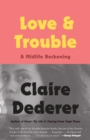 Image for Love and trouble: a primer