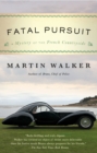 Image for Fatal Pursuit: A novel