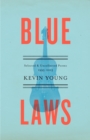 Image for Blue Laws: Selected and Uncollected Poems, 1995-2015