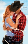 Image for Unlucky in Love: A Whisper Creek Novel