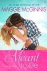 Image for Meant to Be: A Whisper Creek Novel