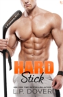 Image for Hard Stick: A Breakaway Novel