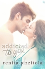 Image for Addicted to You