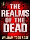 Image for Realms of the Dead: Crossfades and Bleedovers