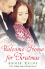 Image for Welcome Home for Christmas: A Hero&#39;s Welcome Novel