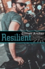 Image for Resilient: A True Brothers MC Novel