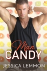 Image for Man Candy: A Real Love Novel