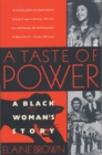 Image for Taste of Power: A Black Woman&#39;s Story
