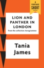 Image for Lion and Panther in London