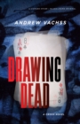 Image for Drawing Dead: A Cross Novel