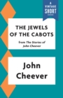 Image for Jewels of the Cabots