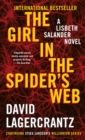 Image for The Girl in the Spider&#39;s Web : A Lisbeth Salander novel, continuing Stieg Larsson&#39;s Millennium Series