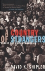 Image for Country of Strangers: Blacks and Whites in America