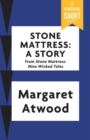 Image for Stone Mattress: A Story