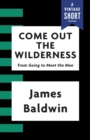 Image for Come Out the Wilderness