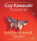 Image for Enchantment: The Art of Changing Hearts, Minds, and Actions