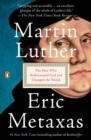 Image for Martin Luther: the man who rediscovered God and changed the world