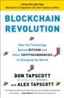 Image for Blockchain revolution: how the technology behind bitcoin is changing money, business, and the world