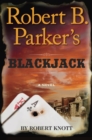 Image for Robert B. Parker&#39;s Blackjack