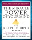 Image for Miracle Power of Your Mind: The Joseph Murphy Treasury