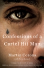 Image for Confessions of a Cartel Hit Man